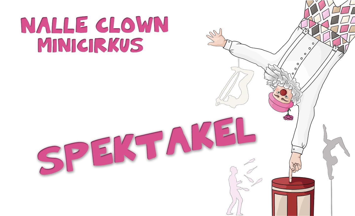 Tecknad bild på Nalle clown som står på en hand på en cirkus pall. andra artister syns som siluetter i bakgrunden