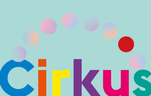 Grafisk bild med ordet Cirkus med olika färger på bokstäverna.